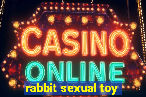 rabbit sexual toy